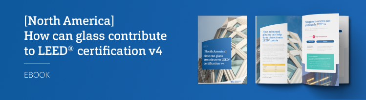 [Europe] How can glass contribute to LEED® certification v4